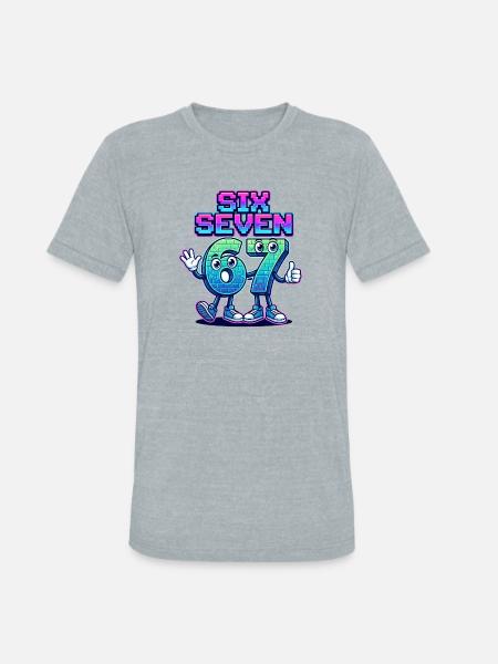 Six Seven 6 7 - Unisex Tri-Blend T-Shirt - heather grey