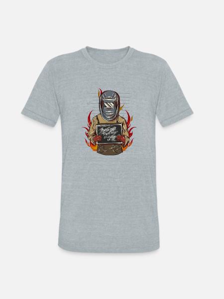 Welder Prisoner - Unisex Tri-Blend T-Shirt - heather grey