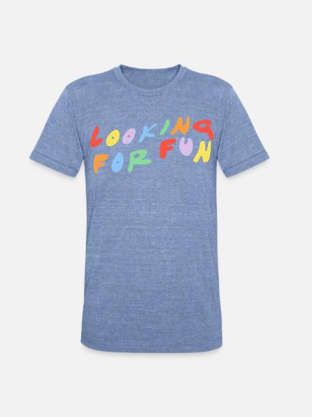 Looking for Fun - Unisex Tri-Blend T-Shirt - heather blue