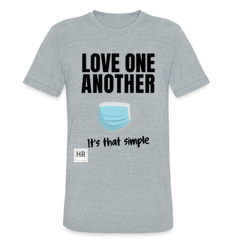 Love One Another - It's that simple - Unisex Tri-Blend T-Shirt