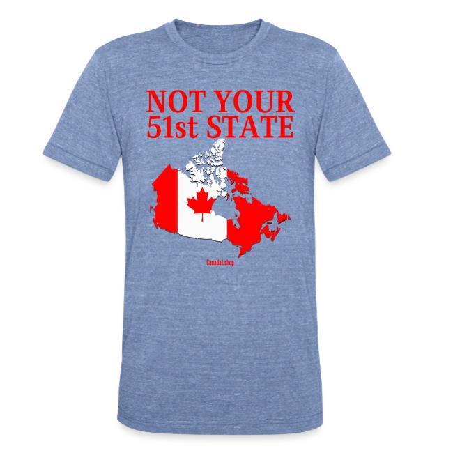 Canada Is Not Your 51st State - Canada Map Flag