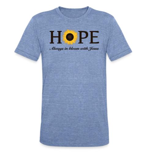 Hope Always in Bloom with Jesus Shirt – Christian - Unisex Tri-Blend T-Shirt