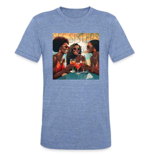 Mrs. S' GGG Retreat_Sisters Sipping Sangrias - Unisex Tri-Blend T-Shirt