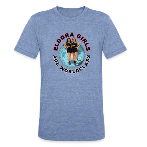 Eldora Girls Are Worldclass - Unisex Tri-Blend T-Shirt