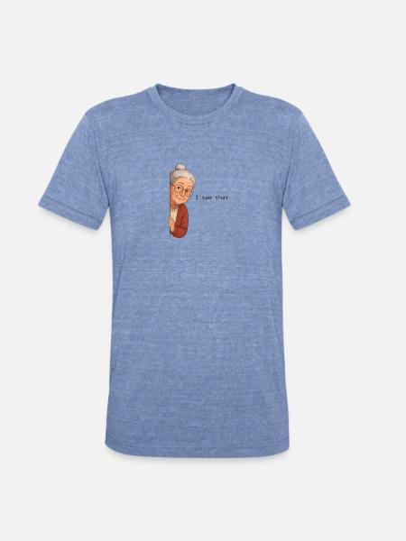 i saw that - Unisex Tri-Blend T-Shirt - heather blue