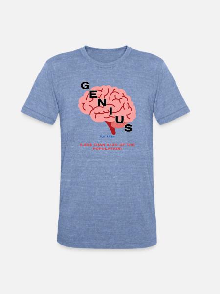 IQ 145plus Genius - Intelligence Quotient - Unisex Tri-Blend T-Shirt - heather blue