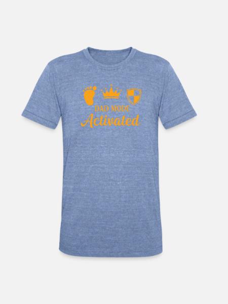Dad Mode Activated - Unisex Tri-Blend T-Shirt - heather blue