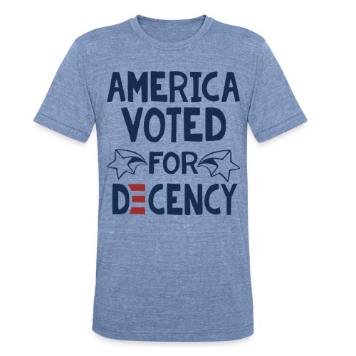 Joe Biden America Voted for Decency - Unisex Tri-Blend T-Shirt