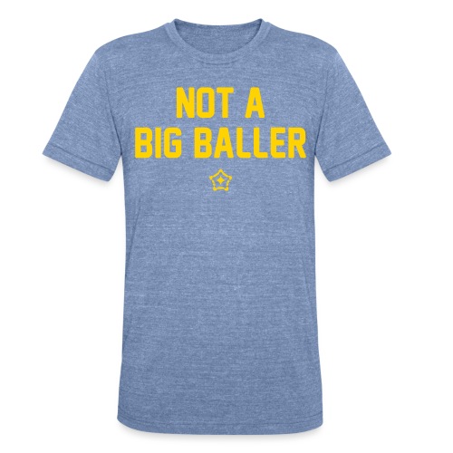 baller - Unisex Tri-Blend T-Shirt