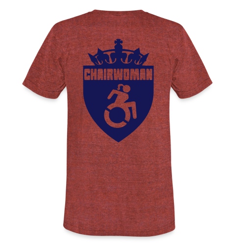 A woman in a wheelchair is Chairwoman - Unisex Tri-Blend T-Shirt
