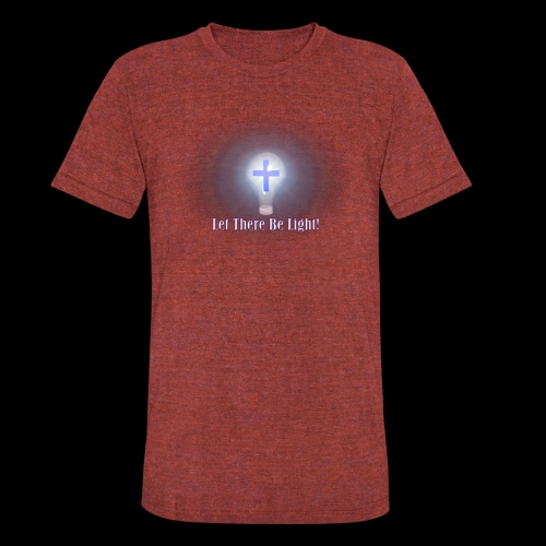 Let There Be Light 2 - Unisex Tri-Blend T-Shirt