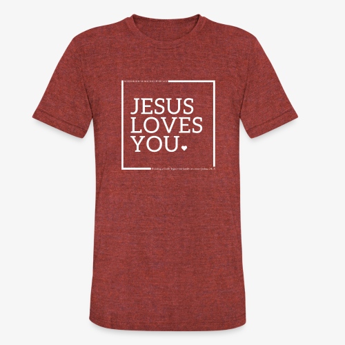 Jesus Loves You Heart- Schoolhouse Rocked Podcast - Unisex Tri-Blend T-Shirt