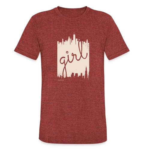 Chicago Girl Product - Unisex Tri-Blend T-Shirt
