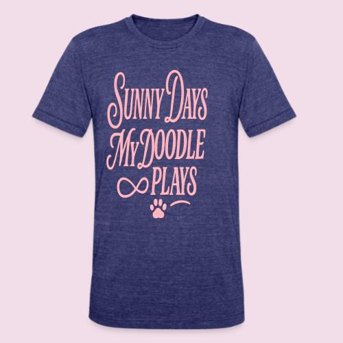 Sunny Days My Doodle Plays - Unisex Tri-Blend T-Shirt