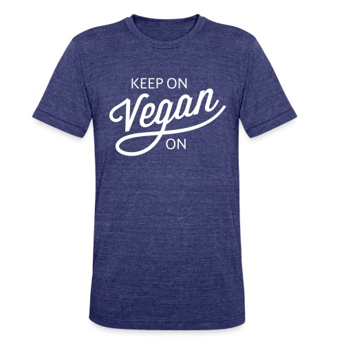 Keep On Vegan On - Unisex Tri-Blend T-Shirt