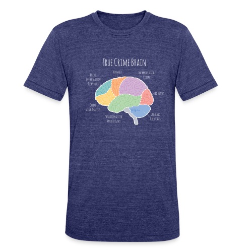 The True Crime Brain - Unisex Tri-Blend T-Shirt