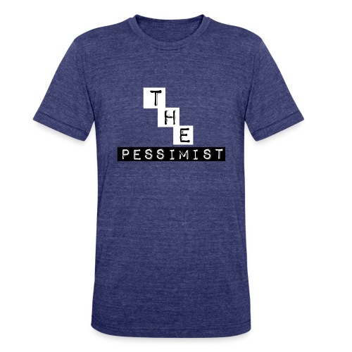 The Pessimist Abstract Design - Unisex Tri-Blend T-Shirt