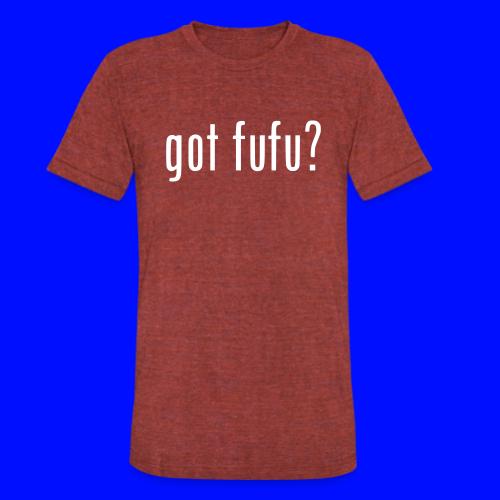 gotfufu-black - Unisex Tri-Blend T-Shirt