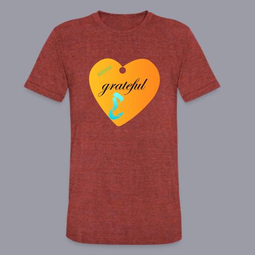 GRATEFUL - Unisex Tri-Blend T-Shirt