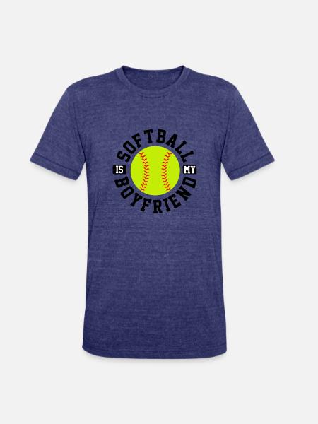 Softball is My Boyfriend Funny Cool Sports Shirts - Unisex Tri-Blend T-Shirt - heather indigo