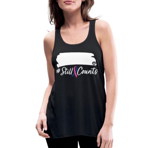 Your Baby #StillCounts (Customizable!) - Women's Flowy Tank Top by Bella