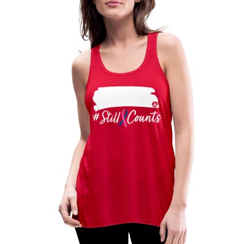 Your Baby #StillCounts (Customizable!) - Women's Flowy Tank Top by Bella