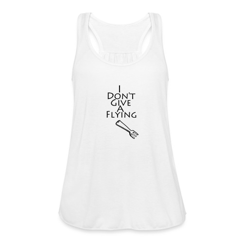 I Don't Give A Flying Fork - Women's Flowy Tank Top by Bella
