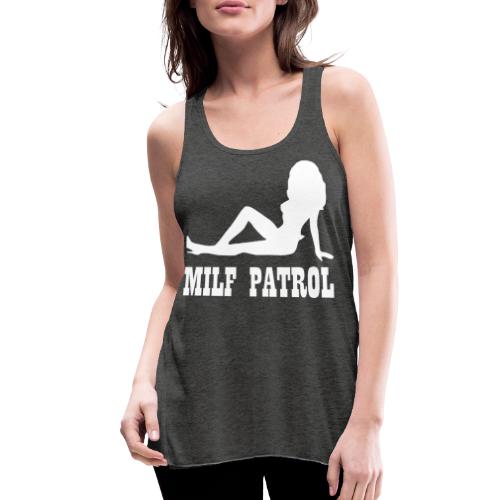 MILF Patrol | White - Women's Flowy Tank Top by Bella