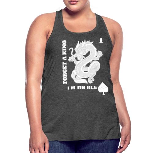 Forget A King I'm An Ace - Women's Flowy Tank Top by Bella