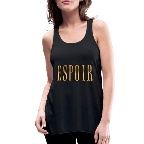 Espoir Doré - Women's Flowy Tank Top by Bella