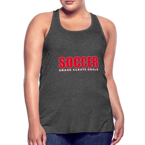 Soccer Grass Cleats Goals Typography Design - Women's Flowy Tank Top by Bella