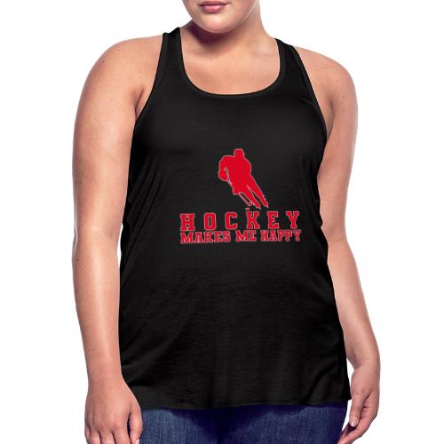 Hockey makes me happy - Women's Flowy Tank Top by Bella