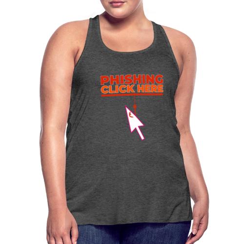 Phishing: Hooked by Deception - Women's Flowy Tank Top by Bella