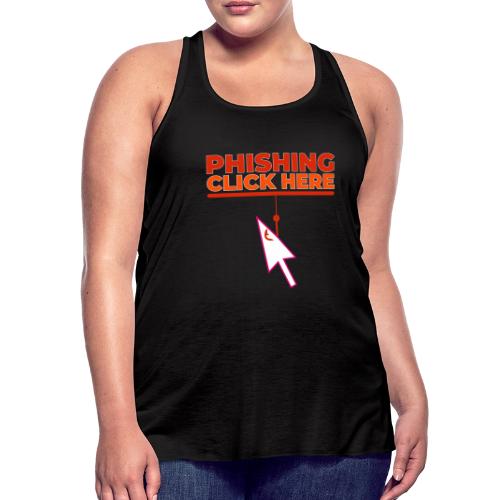Phishing: Hooked by Deception - Women's Flowy Tank Top by Bella