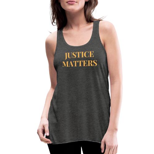 JUSTICE MATTERS Logo - Women's Flowy Tank Top by Bella
