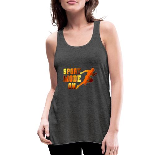 Sport Mode On - Women's Flowy Tank Top by Bella