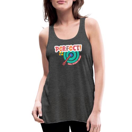 Perfect is NOT the Goal (orange) - Women's Flowy Tank Top by Bella
