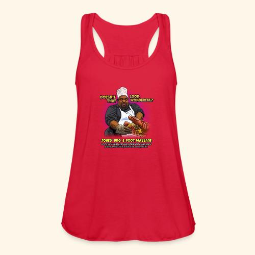 Looking wonderful - Jones BBQ & Foot Massage - Women's Flowy Tank Top by Bella