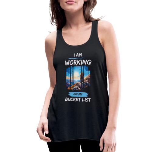Conquering Goals: I Am Working On My Bucket List - Women's Flowy Tank Top by Bella