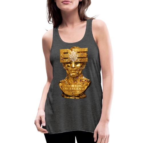 Be the Myth the Legend - Women's Flowy Tank Top by Bella