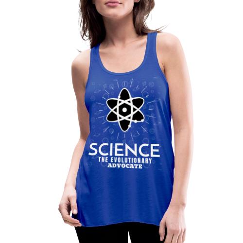Science The Evolutionary Advocate White Design - Women's Flowy Tank Top by Bella