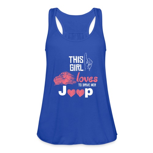 This Girl Loves To Drive Her Joop Tees For Girls - Women's Flowy Tank Top by Bella