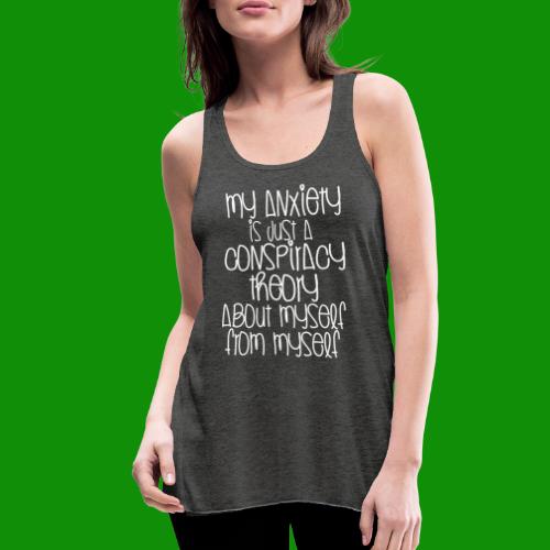 Anxiety Conspiracy Theory - Women's Flowy Tank Top by Bella