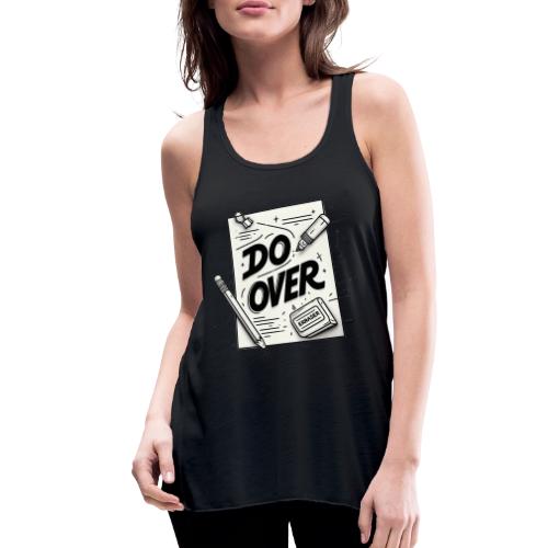 Do Over - Women's Flowy Tank Top by Bella