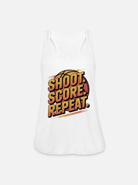 Shoot Score Repeat Basketball - Women's Flowy Tank Top by Bella - white
