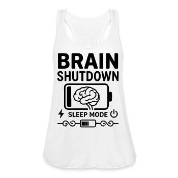 Brain Shutdown Sleep Mode Humor Empty Battery - Women's Flowy Tank Top by Bella - white - Front - Julia (174cm)
