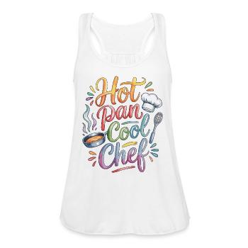 Restaurant Chef Hot Pan Cool Chef Food Preparation - Women's Flowy Tank Top by Bella - white - Front - Julia (174cm)