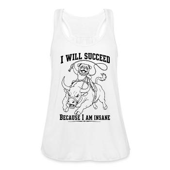 I Will Succeed Pug Vs Bull Insane Motivation - Women's Flowy Tank Top by Bella - white - Front - Julia (174cm)