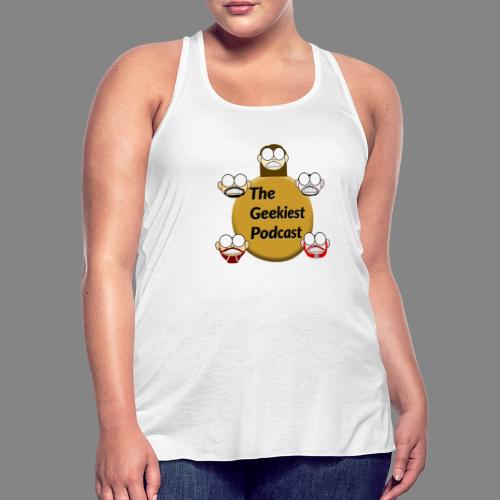 The Geekiest Podcast Logo - Women's Flowy Tank Top by Bella