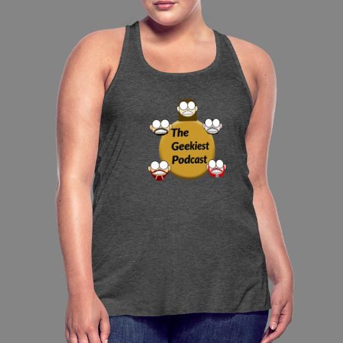 The Geekiest Podcast Logo - Women's Flowy Tank Top by Bella